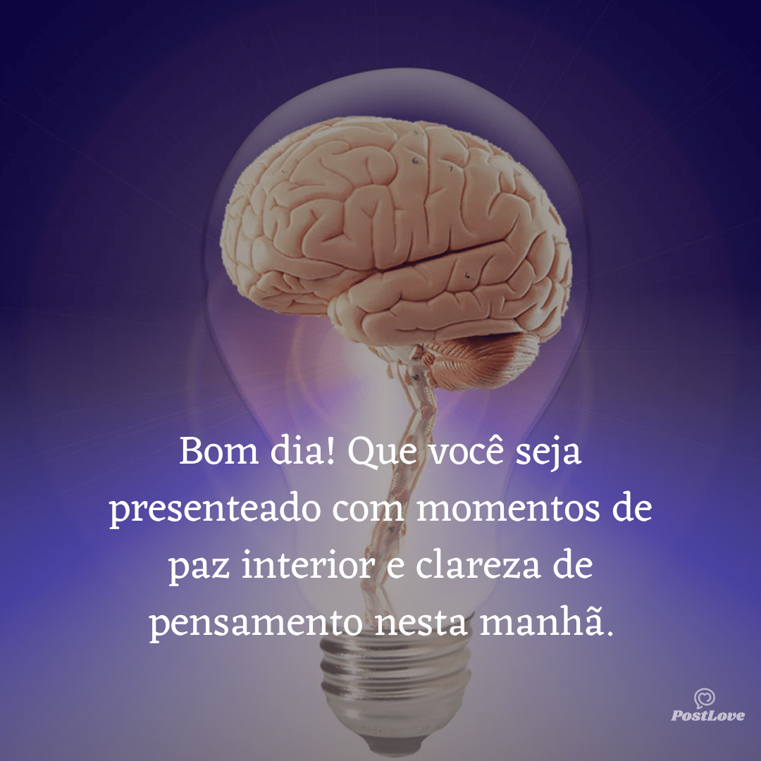 Bom dia! Que você seja presenteado com momentos de paz interior e clareza de pensamento nesta manhã.