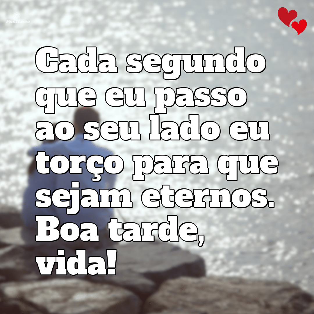 Frases de Boa Tarde com Amor