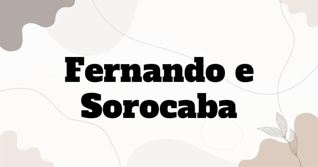fernando_e_sorocaba