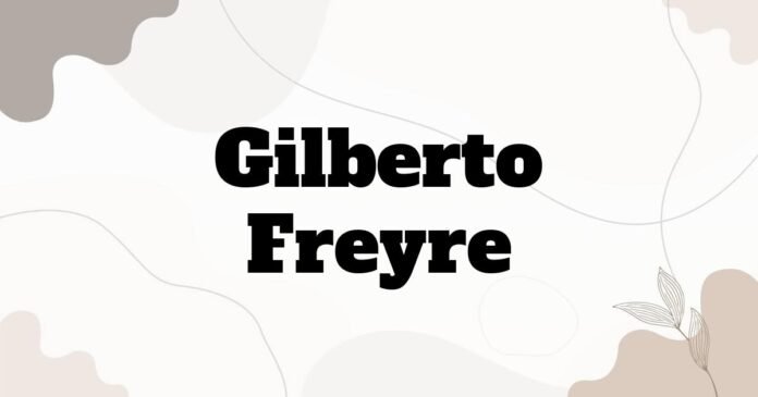 gilberto_freyre