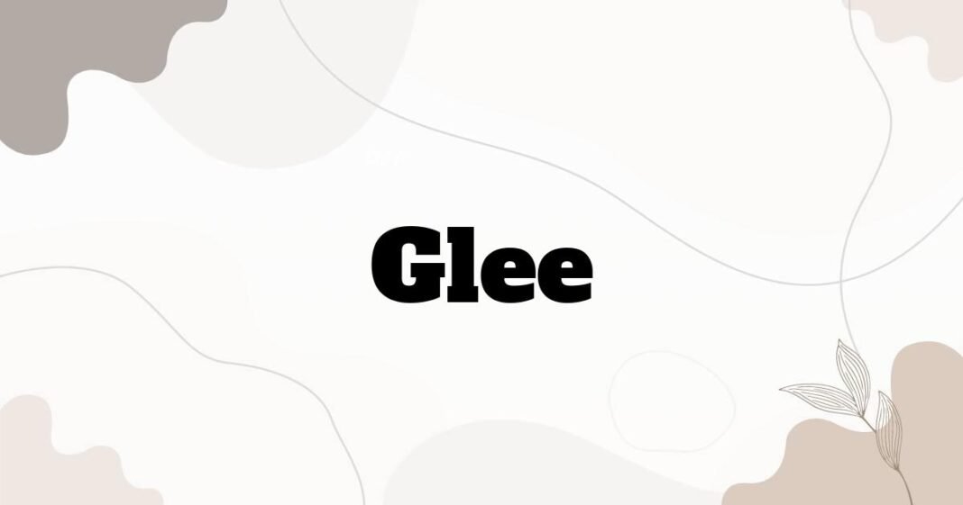 glee