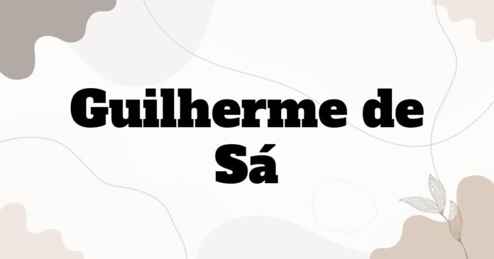 guilherme_de_sa