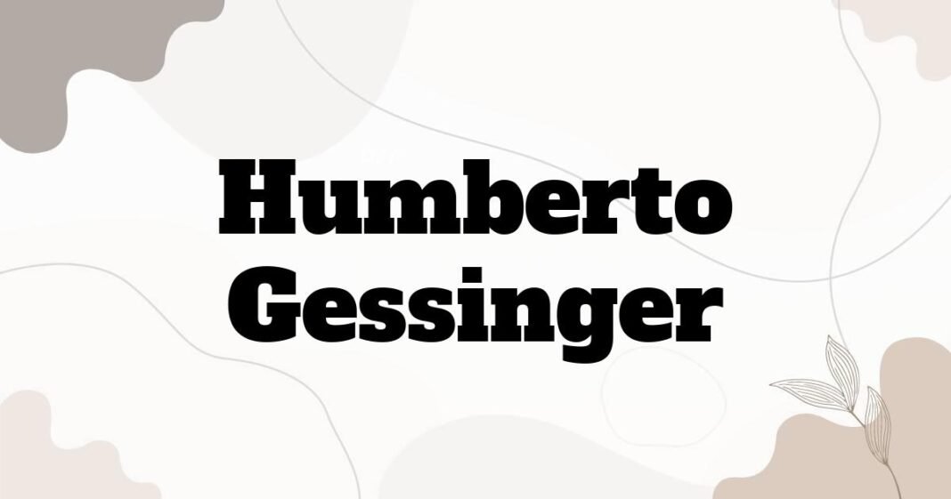 humberto_gessinger