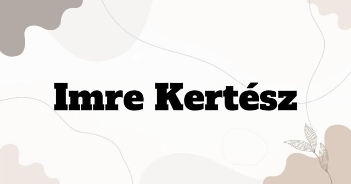imre_kertesz