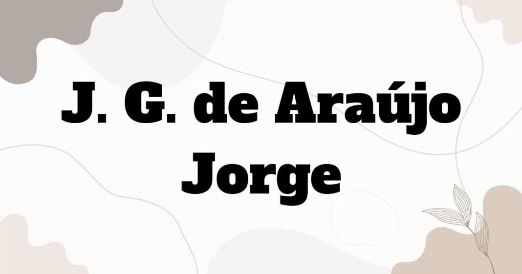 j_g_de_araujo_jorge
