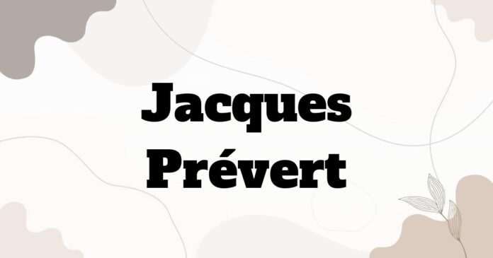 jacques_prevert