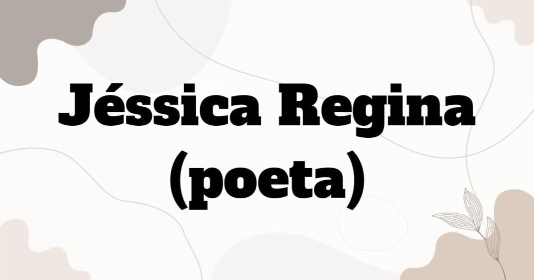 jessica_regina_poeta