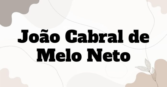 joao_cabral_de_melo_neto