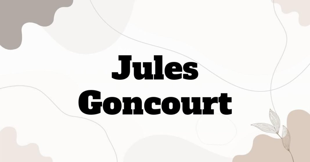 jules_goncourt