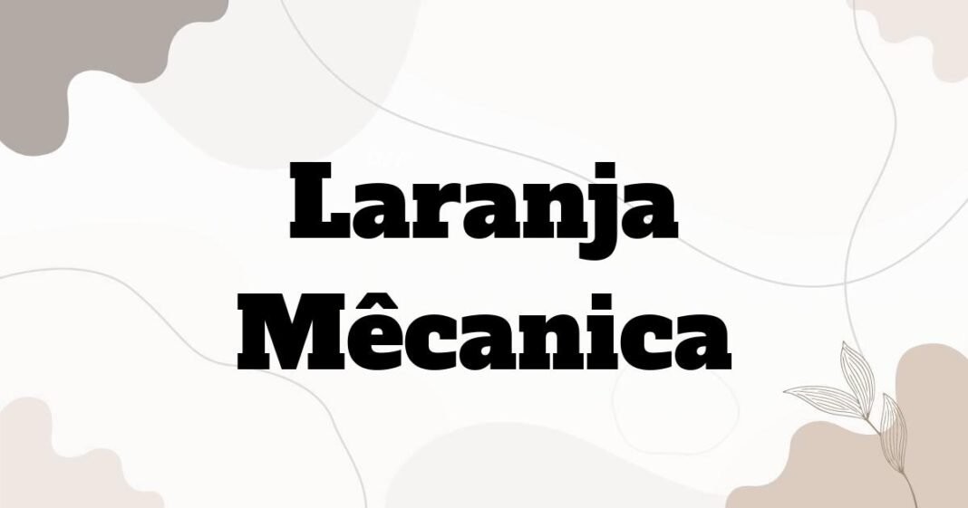 laranja_mecanica