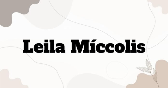 leila_miccolis