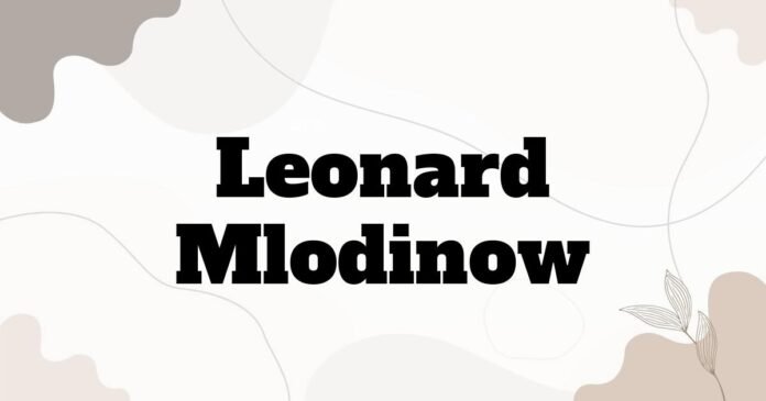 leonard_mlodinow