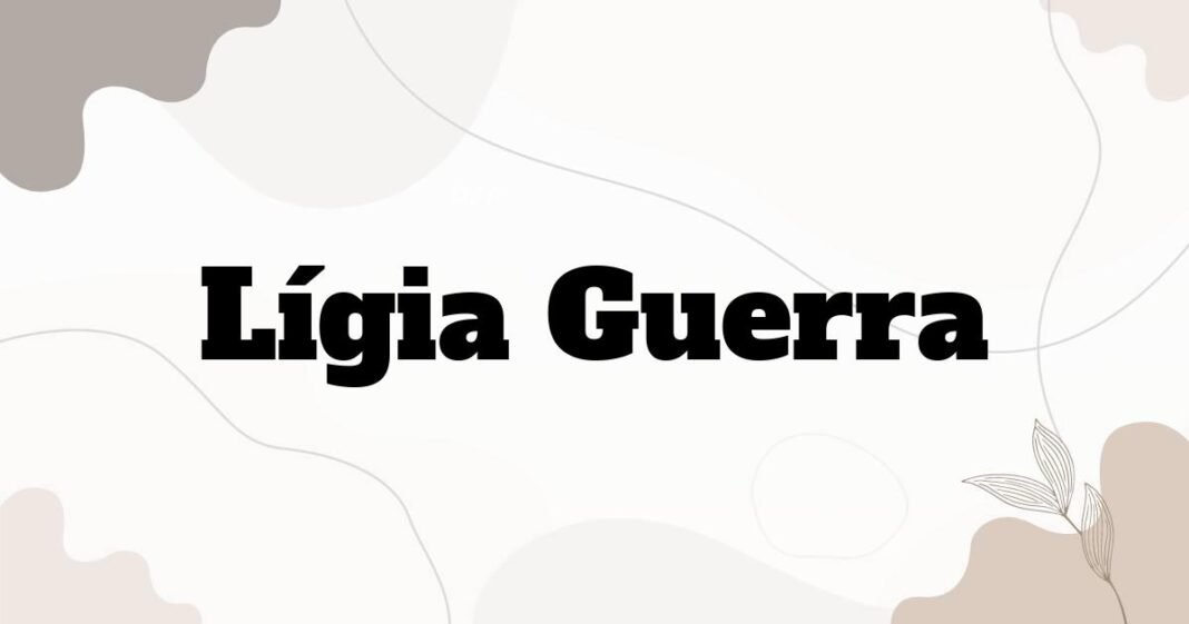 ligia_guerra