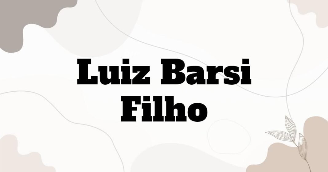 luiz_barsi_filho