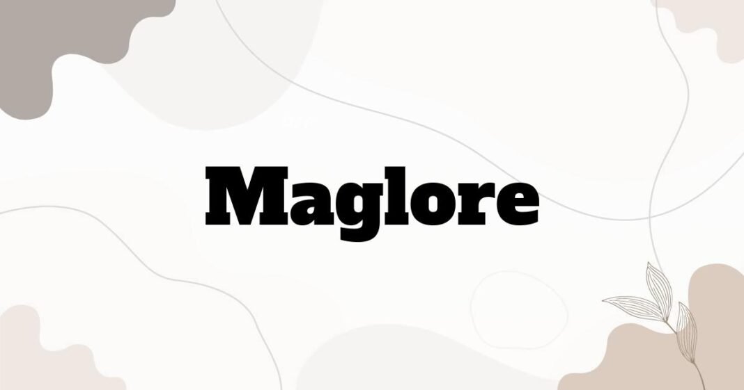 maglore