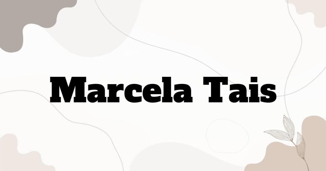 marcela_tais