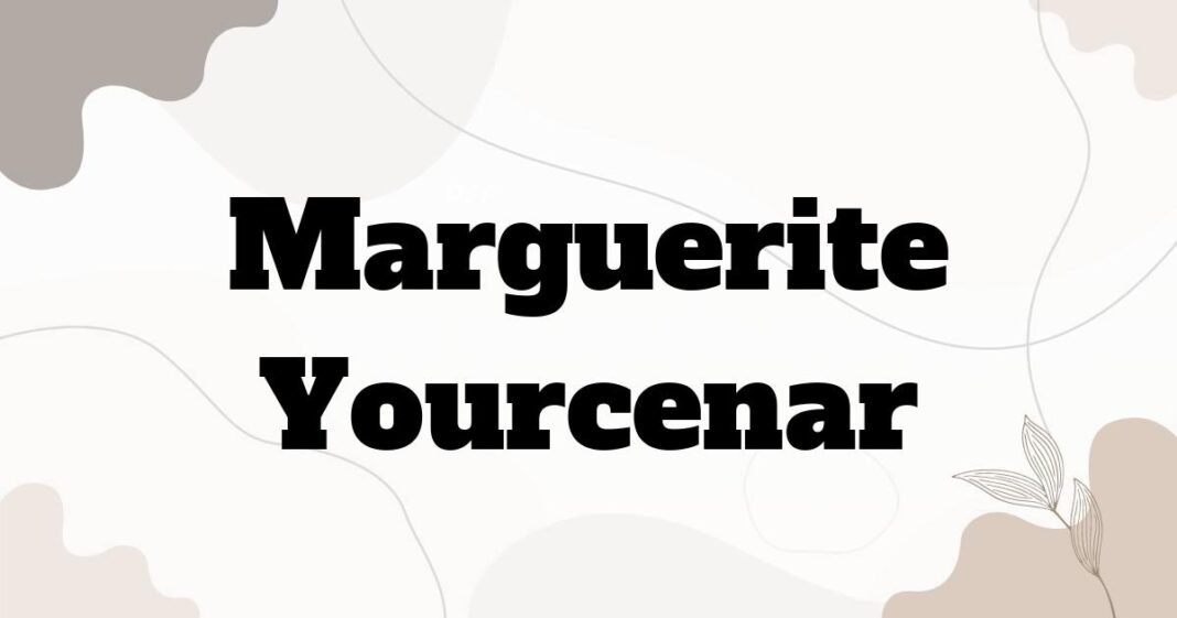 marguerite_yourcenar