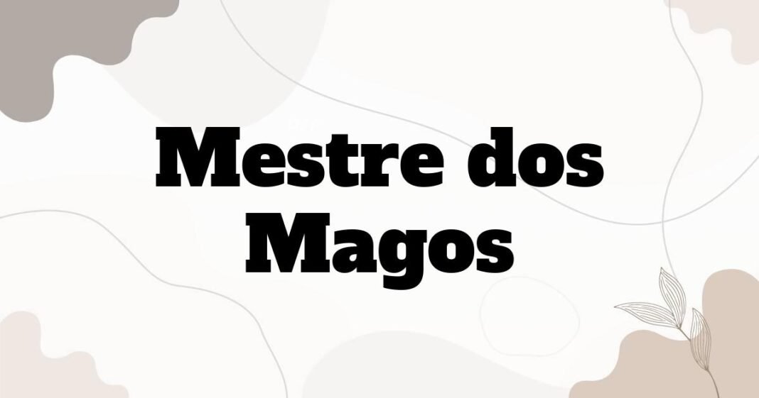 mestre_dos_magos