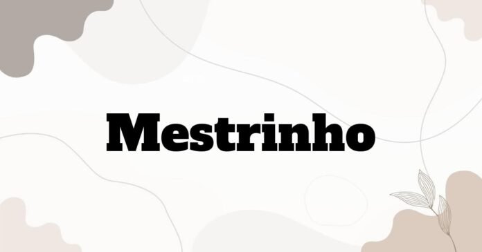 mestrinho