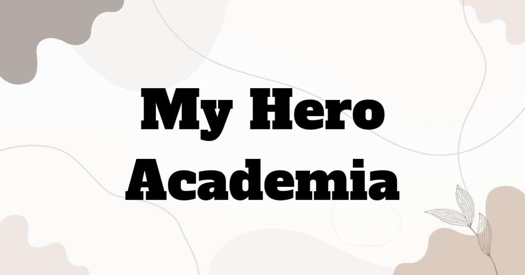 my_hero_academia