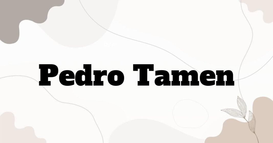 pedro_tamen