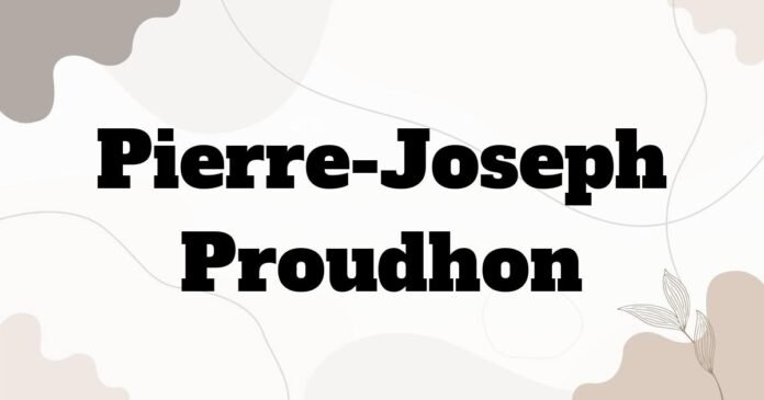 pierre_joseph_proudhon