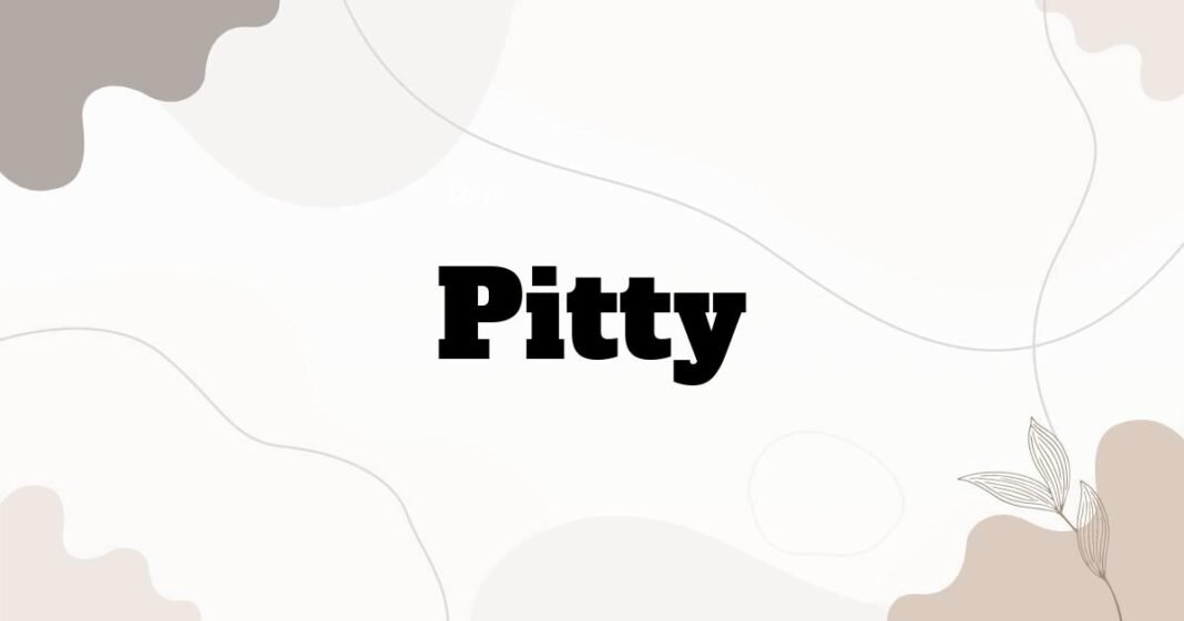 pitty