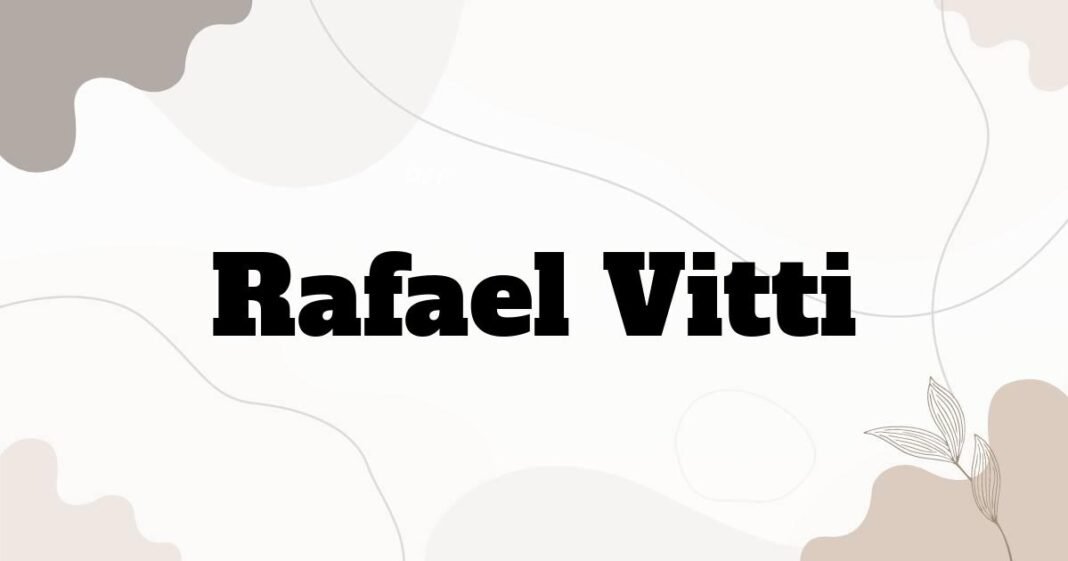 rafael_vitti