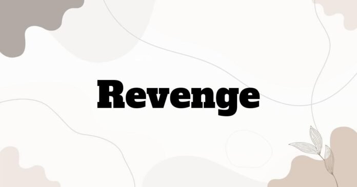 revenge