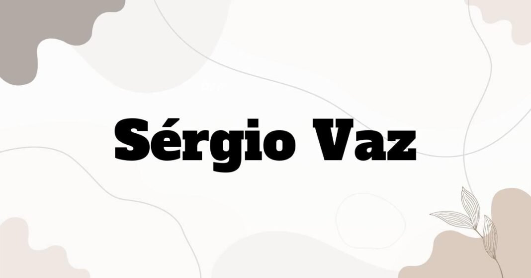 sergio_vaz