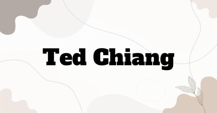 ted_chiang