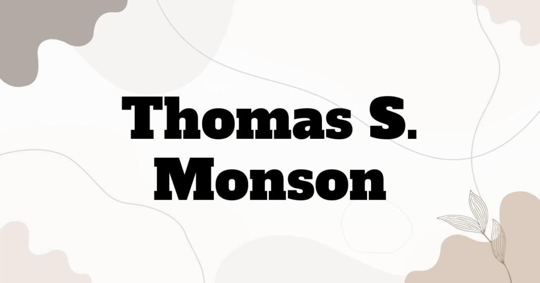 thomas_s_monson