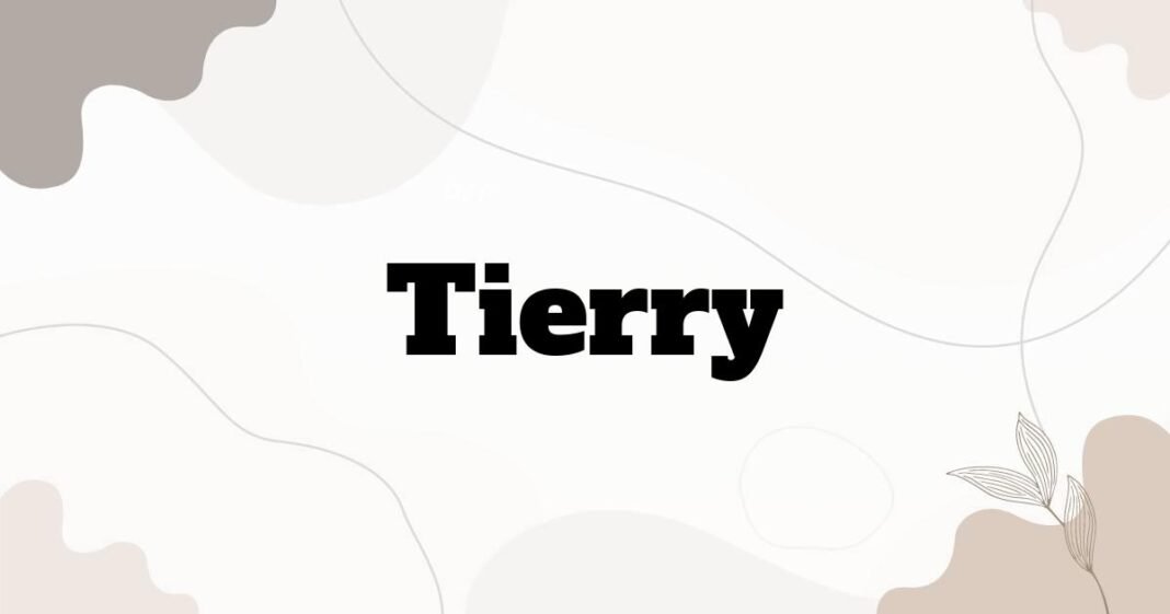 tierry
