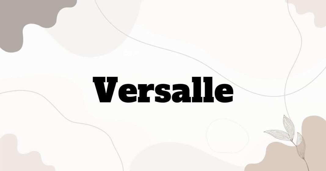 versalle