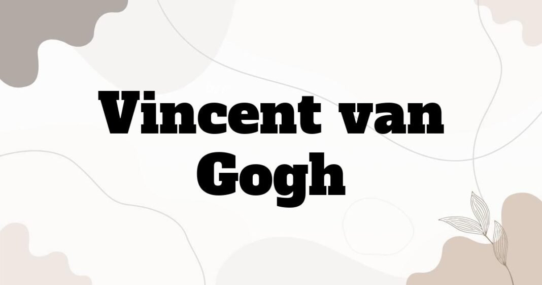 vincent_van_gogh