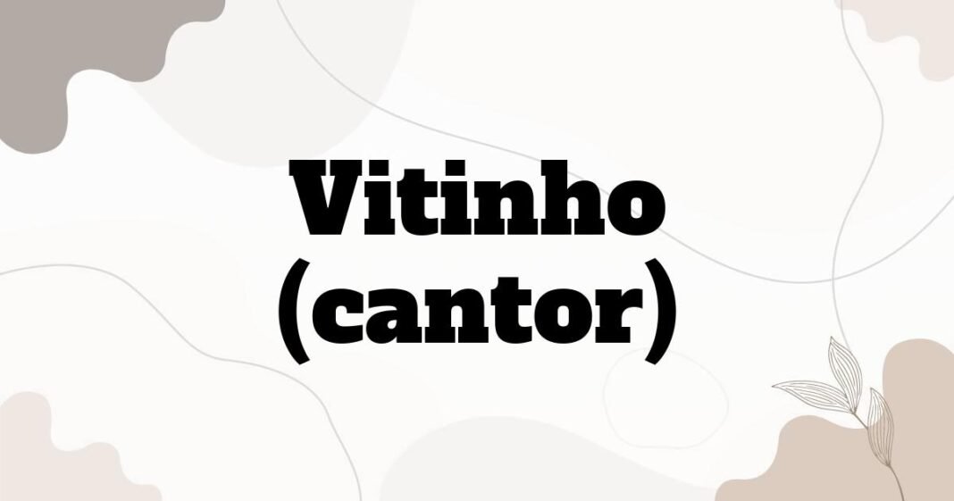 vitinho_cantor