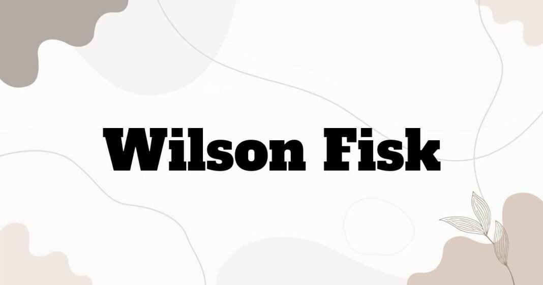 wilson_fisk
