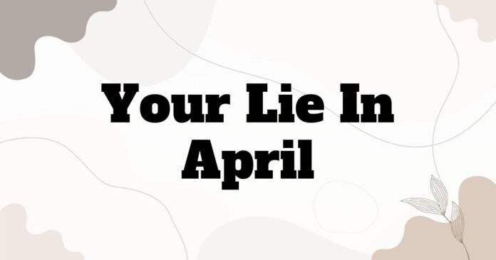your_lie_in_april