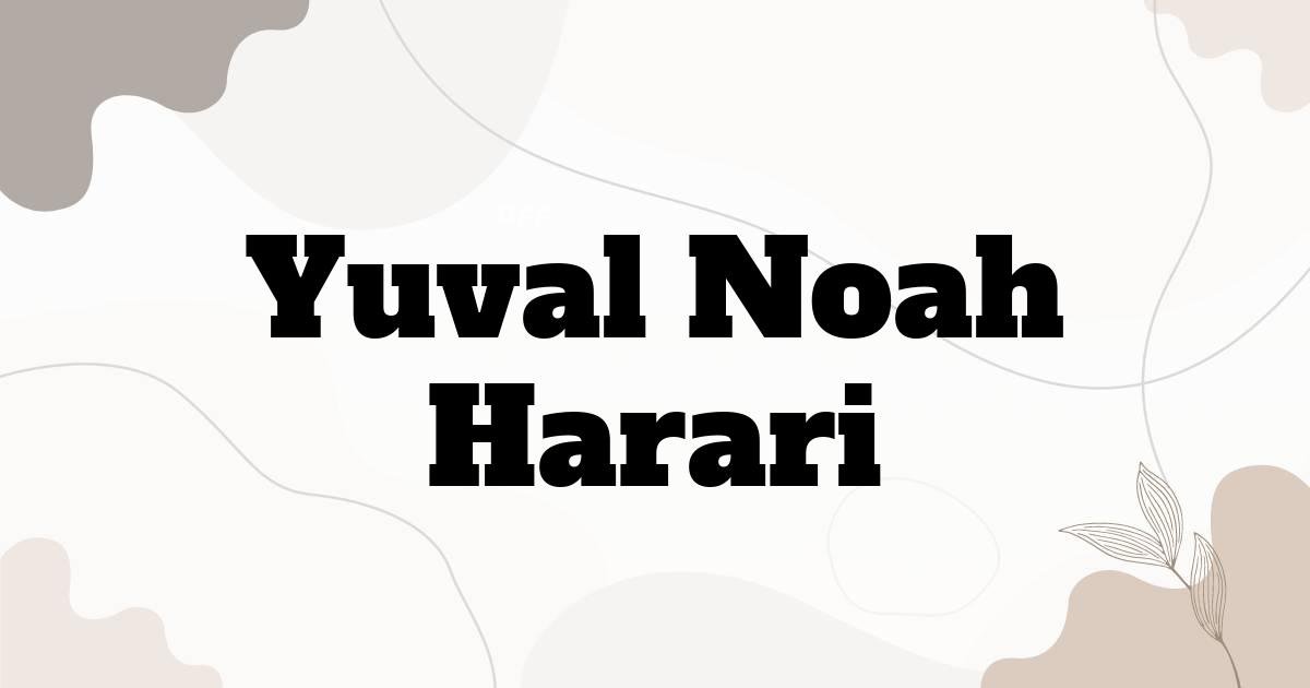 Yuval Noah Harari