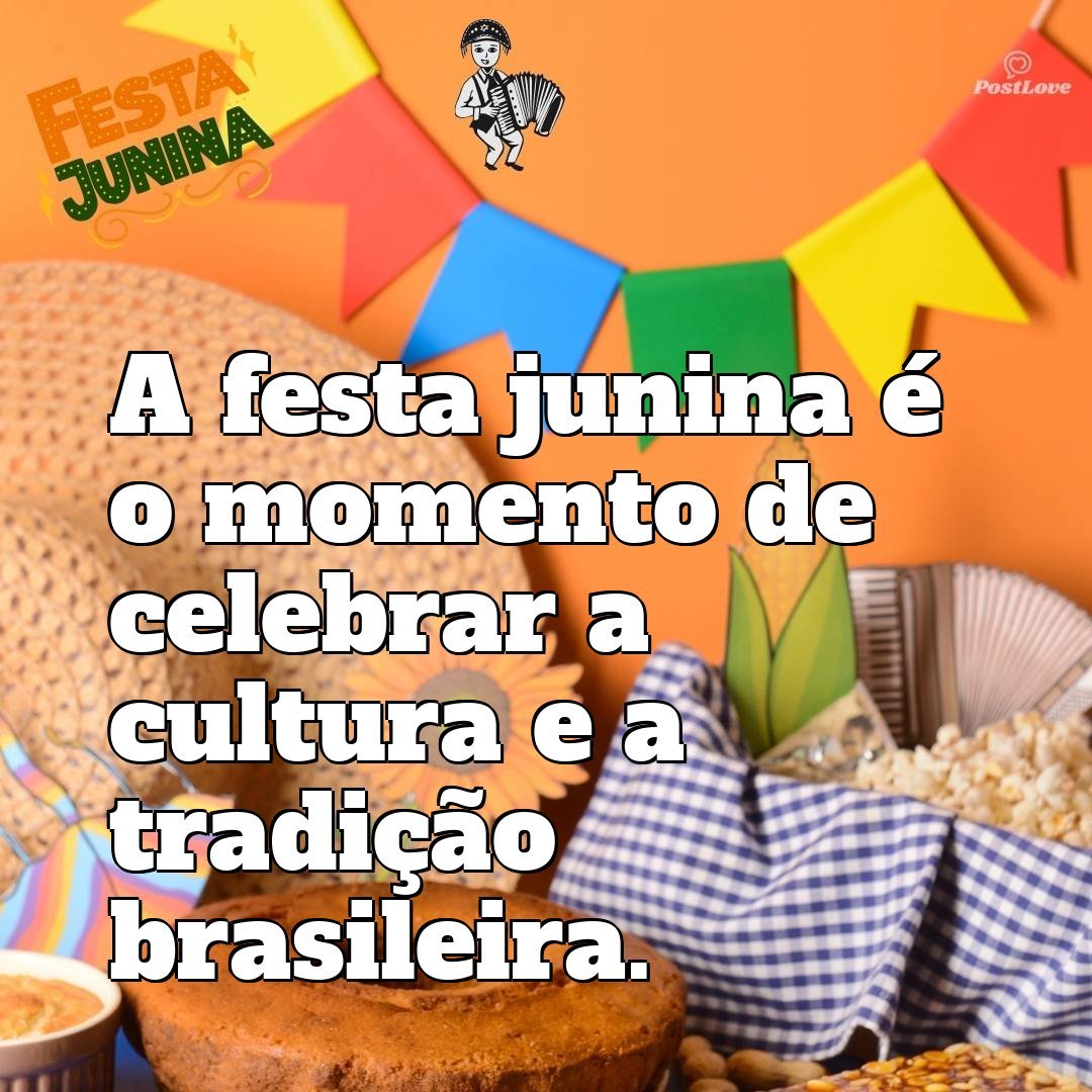 A festa junina é o momento de celebrar a cultura e a tradição brasileira.