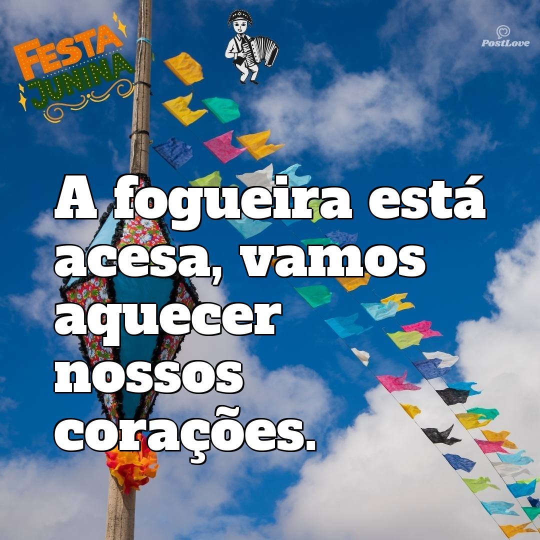 A fogueira está acesa, vamos aquecer nossos corações.
