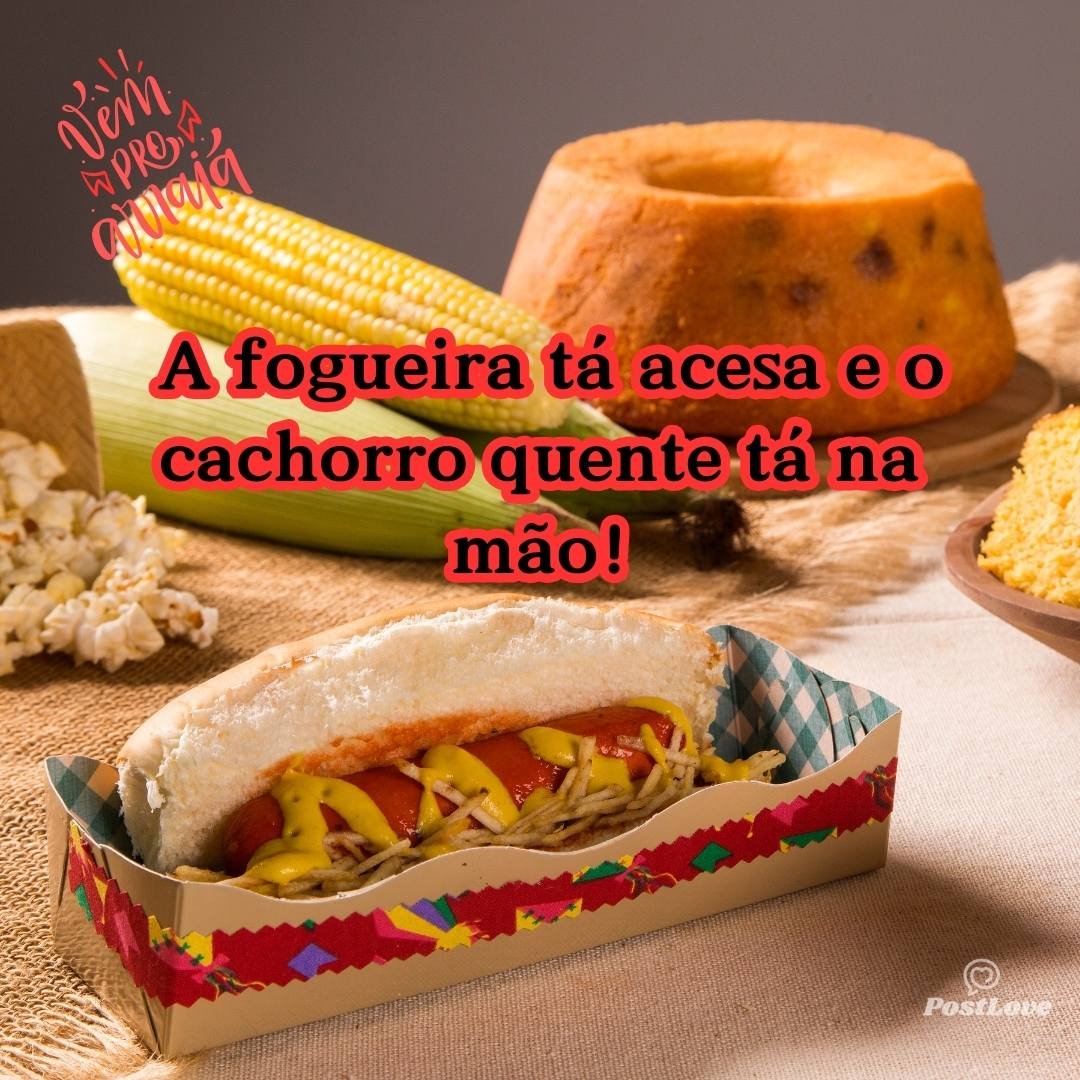 A fogueira tá acesa e o cachorro quente tá na mão!