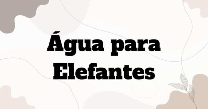agua_para_elefantes