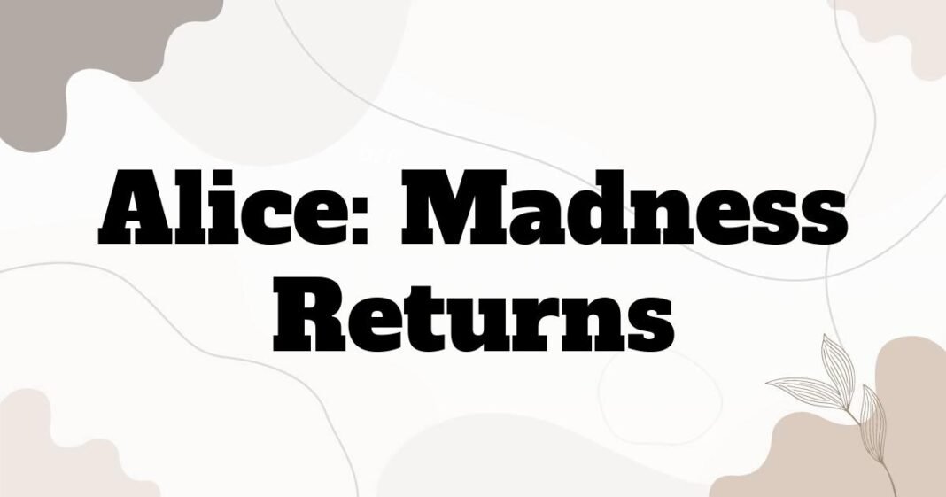 alice_madness_returns