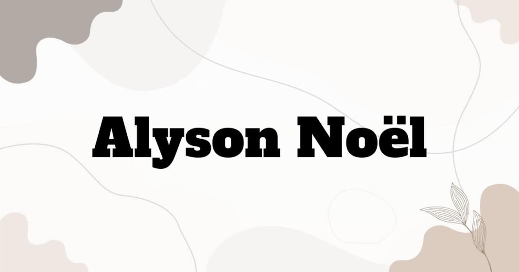alyson_noel