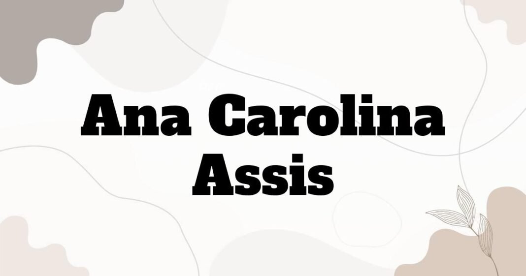 ana_carolina_assis