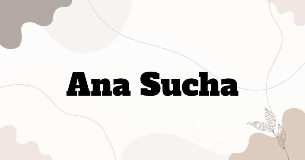 ana_sucha