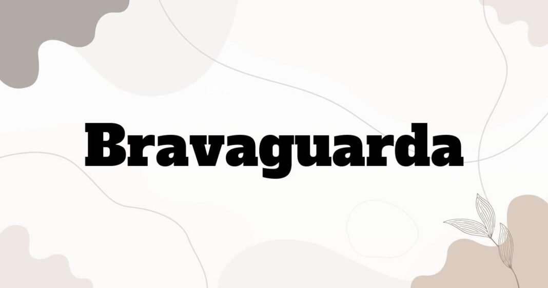 bravaguarda