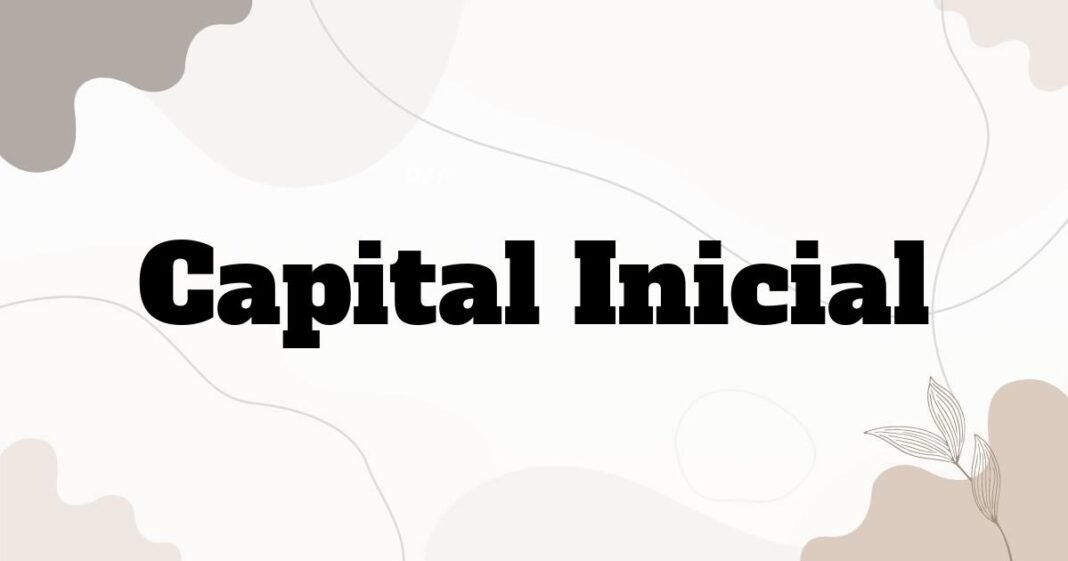 capital_inicial