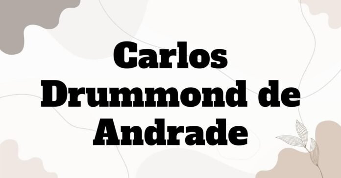 carlos_drummond_de_andrade